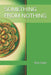 Something from Nothing by Scot Gantz