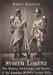 System Lorenz: The History, Technology, and Tactics of the Austrian M.1854 Lorenz Rifle by Brett Gibbons