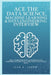 Ace The Data Science, Machine Learning & Data Engineering Interview: 800+ Comprehensive Questions and Answers to Help You Land Your Next Data Role by Jean A. Jadon