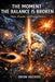 The Moment the Balance Is Broken: Chaos, Disorder, and Physical Reality by Orion Valerius