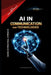 AI in Communication and Technologies by Ajit Singh