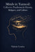 Minds in Turmoil: Collective Psychoses in History, Religion, and Culture by Valeria Ceretta