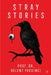 Stray Stories by Zeynep Kaya Oktay, Bülent Yardimci