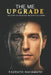 The Me Upgrade: Be the Change, Be Yourself by Fazrath Rahamath