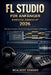 FL Studio Für Anfänger Einfach Gemacht 2026: Musikproduktion, Beat-Erstellung, Aufnahme und Mixing by McAlbert Edward