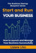 Start and Run Your Business: A Practical Guide to Launching and Managing Your Business Successfully by Usiere Uko
