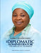 Habibat Salman-Saidu: The Diplomatic Administrator and A Princess Of The Emirate: From Royal Roots to Public Service and National Impact by Abdulazeez Arowona