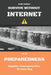Survive Without Internet - Vol. 03 - Preparedness: Supplies, Emergency Plan, 72-Hour Bag by Erik Volker