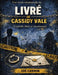 Une étude relationnelle de Livré de Cassidy Vale: Contrôle, désir et attachement by Zoé Carmin