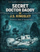 Une analyse contemporaine de Secret Doctor Daddy de J.S. Kingsley: Protection, désir et attachement by Noémie Salen
