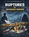 Une analyse du thriller de Ruptures de Bernard Minier: Trauma, enquête et vérité by Tristan Devaux