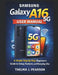 Samsung Galaxy A16 5G User Manual: A Simple Step-by-Step Beginner's Guide to Setup, Features, and Everyday Use by Thelma J. Pearson