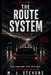 The Route System by M. J. Stevens