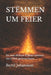Stëmmen Um Feier: Do wou d'Glous d'Hänn erënnert, déi d'Welt geformt hunn. by Bertil Johansson