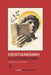 Cristianesimo e letteratura: Un tentativo di sintesi by Francesco Gnagni, La Quercia Di Mamre