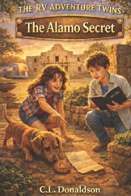 The Alamo Secret by C. L. Donaldson