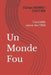 Un Monde Fou: L'invisible survie des TND by Florian Mosso-Gautier