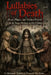 Lullabies of Death: Blood, Plague, and Hidden Horror in the Songs We Gave to Our Children by Victoria Van Halen, Heinrich Wilson