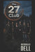 The 27 Club by George Dell