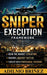 Sniper Execution in Trading Framework: Read The Market Structure, Master Liquidity Tactics, Execute Whith Professional Presición by Adilmo Briñez