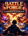 Battle Forge: Gamers Playbook (Tips, Tricks and Tactics For Every Online Game) by Mia Chloe