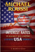 Interest Rates: To Whom It May Concern (USA): A Modern Issue by Michael Roussi
