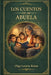 Los Cuentos de mi Abuela by Luis Santabalbina, Olga Leticia Rosas