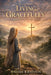 Living Gracefully by William R. Johnson