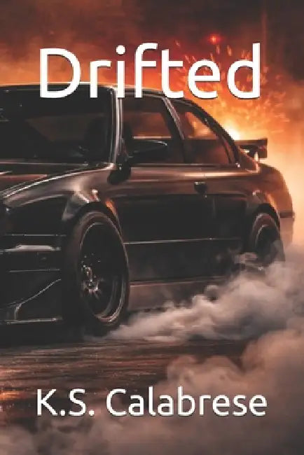 Drifted by K. S. Calabrese