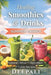 Healing Smoothies & Drinks for Summer Energy: Natural Detox, Hydration & Glow Recipes for Daily Wellness, Weight Balance & Skin Health by Deepali