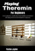 Playing Theremin For Beginners: Learn expressive sound control and confident performance through guided methods designed for beginners. by Paxton Jaylen