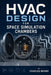 HVAC Design for Space Simulation Chambers by Charles Nehme