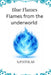 Blue Flames: The flames from the underworld by S. P. Stolas