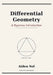 Differential Geometry: A Rigorous Introduction by Aiden Sol