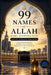 99 Names of Allah & 100+ Authentic Duas: Arabic Text, Transliteration and English Meaning Connect with Allah through His Sacred Names Daily Duas from by Guided Hearts Press