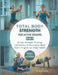 Total Body Strength for Active Seniors 3-in-1: 28-Day Strength Training, Calisthenics & Resistance Band Home Program for Older Adults by Willie Fabian