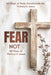 Fear Not: 40 Days of Victory in Jesus by W. G. Davis
