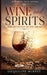 Wine and Spirits: the Deception of the Drink by Jacqueline Murphy