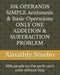 10k OPERANDS SIMPLE Arithmetic & Basic Operations ONLY ONE ADDITION & SUBTRACTION PROBLEM: 90% people on the earth can't solve without help by Xmathly Studio