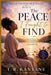 The Peace I Fought to Find: A Sacred Journey Into Emotional Rest, Inner Safety, and Unshakable Calm by T. R. Kanyane