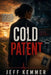 Cold Patent by Jeff Kemmer