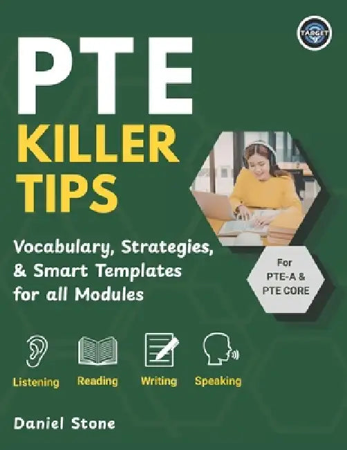 PTE Killer Tips: Score 65-90 with Proven Strategies PTE Academic & PTE Core Prep with 30-Day Study Plan, Practice Techniques & High-Scoring Methods fo by Daniel Stone