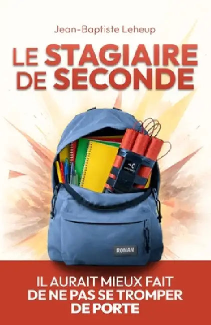 Le stagiaire de seconde by Jean-Baptiste Leheup