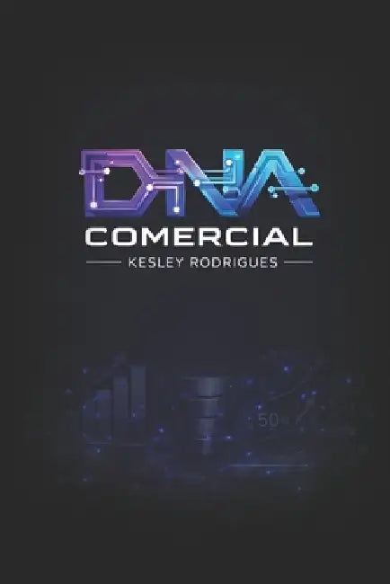 DNA Comercial by Kesley Rodrigues