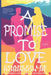 A Promise To Love by Charles Lee Robinson Jr. Lov