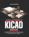 Guida per l'utente di KiCad(10.0.0): Da principiante a progettista di PCB esperto: impara la creazione di schemi, il layout e la progettazione di circ by Lucas Reinhardt