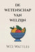 de wetenschap van welzijn by Tuur Moorkens, W. D. Wattles