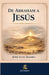 de Abraham a Jesús by Elsa Verónica Ibarra Morale, José Luis Ibarra Apodaca