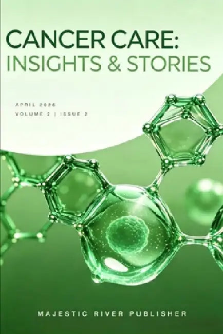 Cancer Care: Insights & Stories by Jianda Yuan, Antong Chen, Gregory Goldmacher