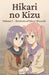 Hikari no Kizu VOLUME: 1 Shadows of Silent Wounds: A Coming-of-Age Story of Connection, Loss, and Quiet Healing by Olivia May, Theon Snow, Kael Night